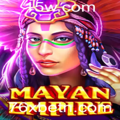 MayanEmpire: Descubra o Envolvente Mundo do Jogo de Estratégia Com 76Xbet